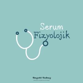 Serum Fizyolojik