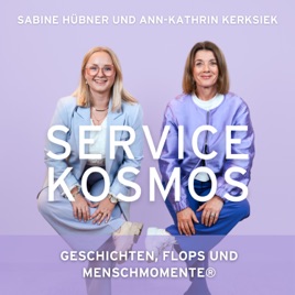 Servicekosmos. Geschichten, Flops und Menschmomente®