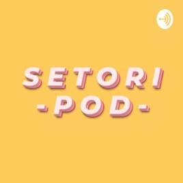 Setori podcast