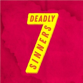 Seven Deadly Sinners