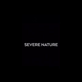 Severe Nature's Out In The Wild