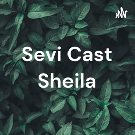 Sevi Cast Sheila