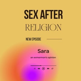 Sex After Religion