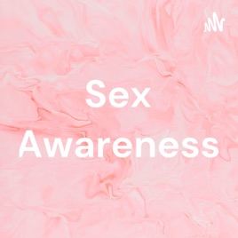 Sex Awareness