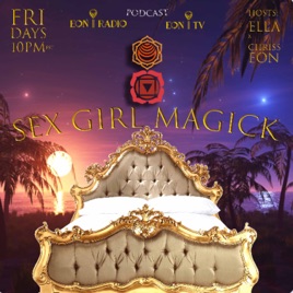 Sex Girl Magick by Eon Radio