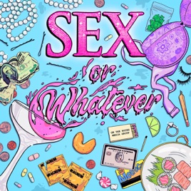 Sex Or Whatever