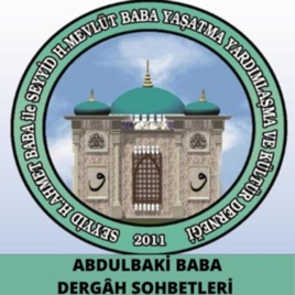 SEYYİD H.AHMET BABA İLE SEYYİD H.MEVÜLT BABA DERNEĞİ BAŞKANI ABDULBAKİ BABA DERGÂH SOHBETLERİ