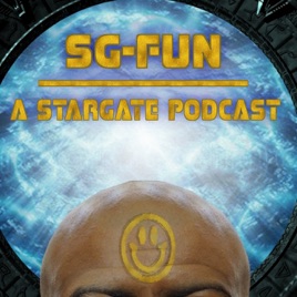 SG Fun: A Stargate Podcast