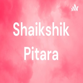 Shaikshik Pitara