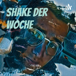 Shake der Woche
