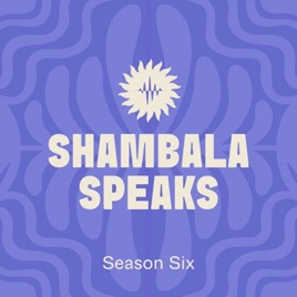Shambala Speaks