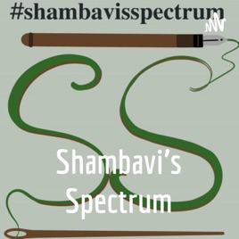 Shambavi’s Spectrum