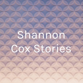 Shannon Cox Podcasts