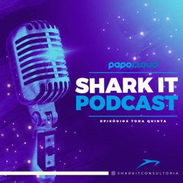 Shark IT Podcast