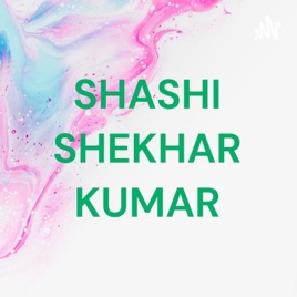 SHASHI SHEKHAR KUMAR