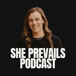 She Prevails Podcast