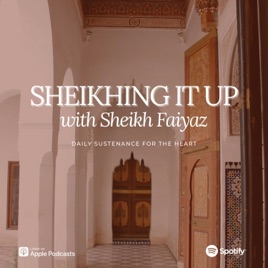 Sheikhing it Up with Sheikh Faiyaz