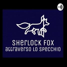 Sherlock Fox - Misteri e Code Pelose