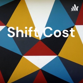 Shift Cost