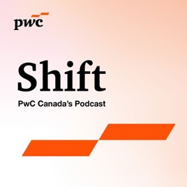 Shift podcast: Helping you rethink business transformation