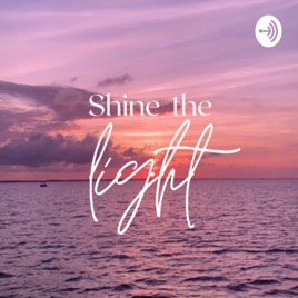 Shine The Light