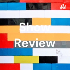 Show Review