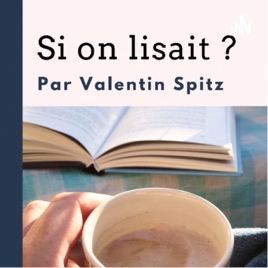 Si on lisait?