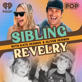 Sibling Revelry with Kate Hudson and Oliver Hudson