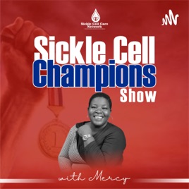 Sickle Cell Champions Show
