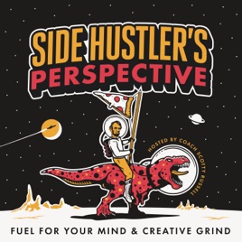 Side Hustler's Perspective with Coach Scotty Russell