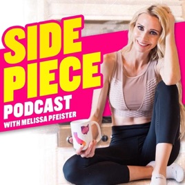 Side Piece with Melissa Pfeister