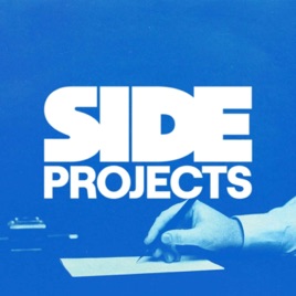 Side Projects Podcast
