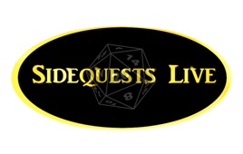 Sidequests Live RPG podcast (Dungeons and Dragons & Shadowrun)