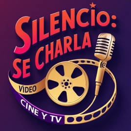 Silencio: se charla