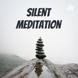 Silent Meditation
