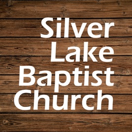Silver Lake Baptist Church Sermons