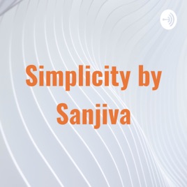 Simplicity by Sanjiva