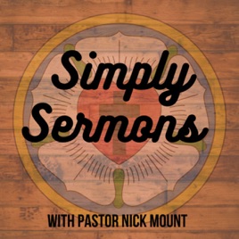 Simply Sermons with Pastor Nick Mount