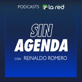 Sin Agenda con Reinaldo Romero
