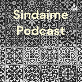 Sindaime Podcast