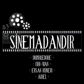 Sinemadandır