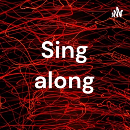 Sing along