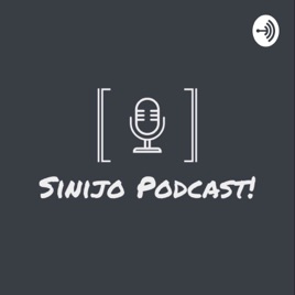 Sini Jo Podcast!