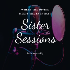 Sister Sessions