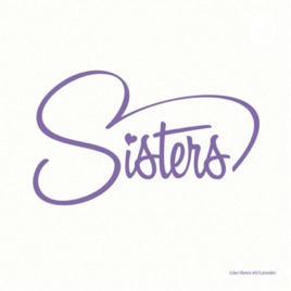Sisters