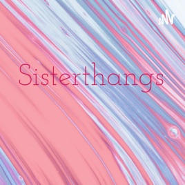 Sisterthangs It's A WomanThang