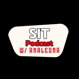 Sit Podcast With Analeona