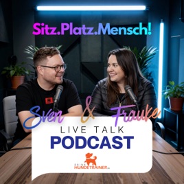 Sitz.Platz.Mensch! | Der Hundepodcast von DeineHundetrainer.de