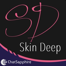 Skin Deep by ChatSapphire