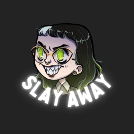 Slay Away